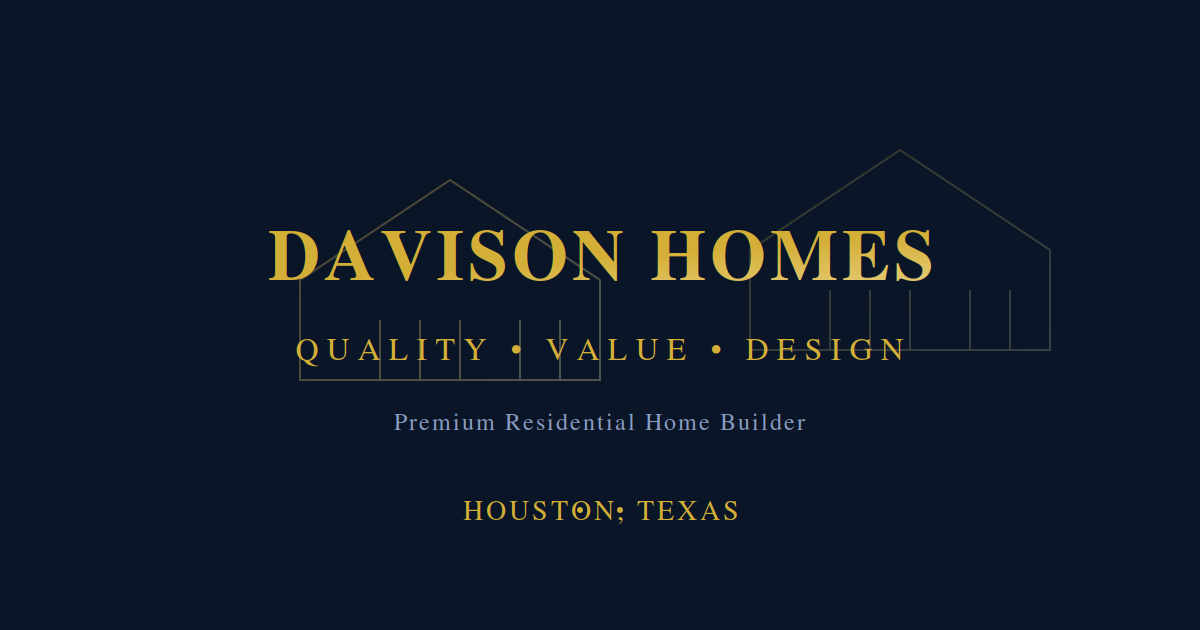 Davison Homes | Quality, Value, Design